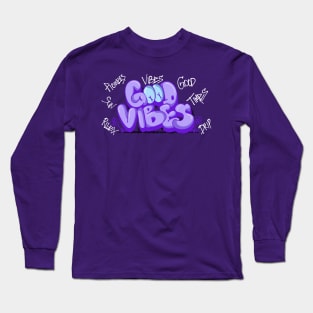 GOOD VIBES Long Sleeve T-Shirt